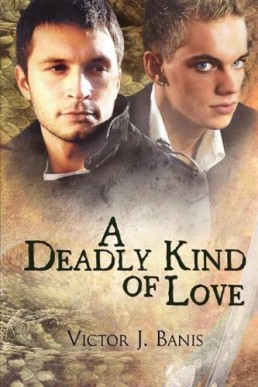 A Deadly Kind of Love (Deadly Mystery 6) (Tom and Stanley 1)