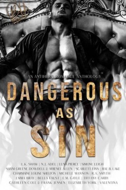 Dangerous as Sin