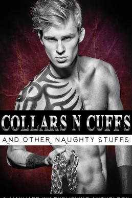 Collars 'N' Cuffs and Other Naughty Stuffs