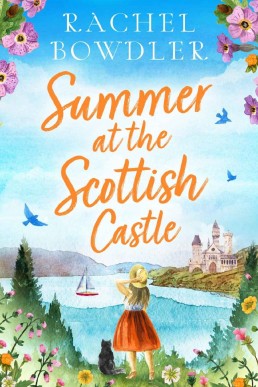 Summer at the Scottish Castle