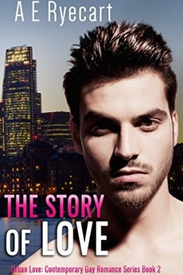 The Story of Love (Urban Love #2)