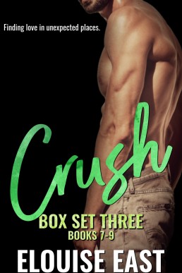 Crush Box Set THREE (Books #7-9) SECOND EDITIONS