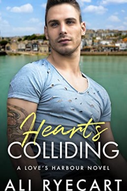 Hearts Colliding (Love's Harbour #2)