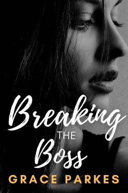 Breaking The Boss: A Lesbian/Sapphic Romance (The Boss Series Book 3)