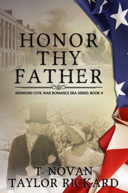 Honor Thy Father (Redmond Family Saga Romance Series Book 4)