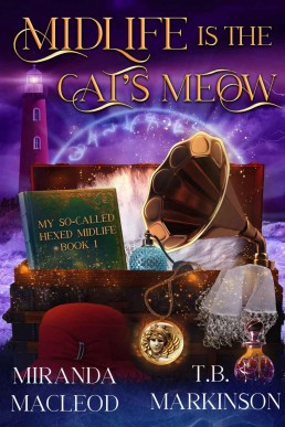 Midlife is the Cat's Meow (My So-Called Hexed Midlife Book 1)