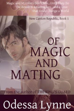 Of Magic and Mating (New Canton Republic #1)