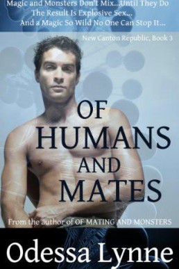 Of Humans and Mates (New Canton Republic #3)