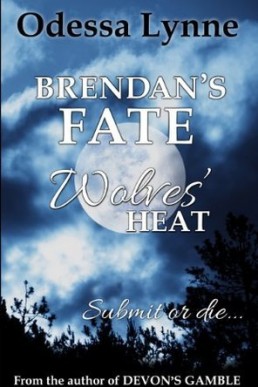 Brendan's Fate (Wolves' Heat #3)