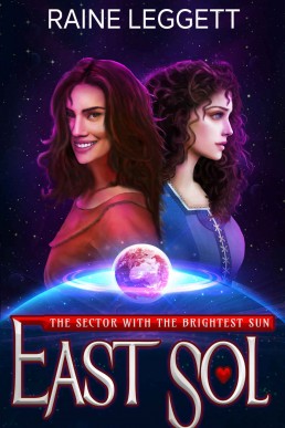 East Sol: The Sector with the Brightest Sun  (East Sol The Series 1)