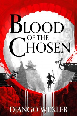 Blood of the Chosen (Burningblade & Silvereye #2)