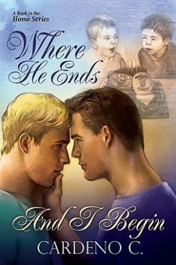 Where He Ends and I Begin (Home #3)