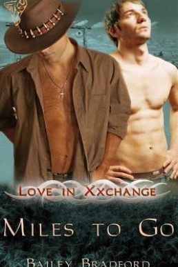 Miles to Go (Love in Xxchange #2)