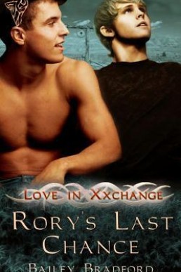 Rory's Last Chance (Love in Xxchange #1)