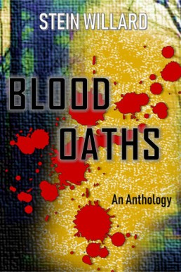 Blood Oaths: An Anthology