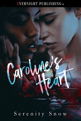 Caroline's Heart (Law and Love Book 1)