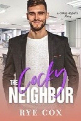 The Cocky Neighbor (Corio Heights #5)