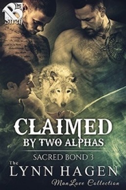 Claimed by Two Alphas (Sacred Bond 3)