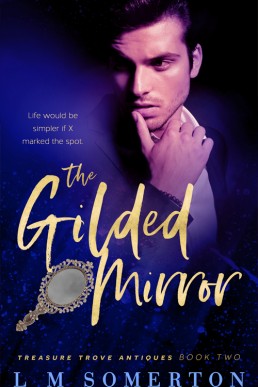 The Gilded Mirror (Treasure Trove Antiques #2)