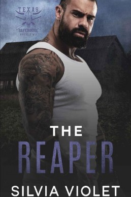 The Reaper (Texas Safehouse #2)