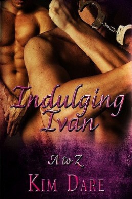 Indulging Ivan (The Whole A-Z #5)