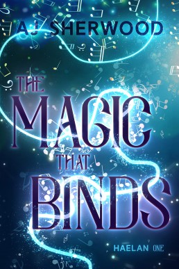 The Magic That Binds (Haelan #1)