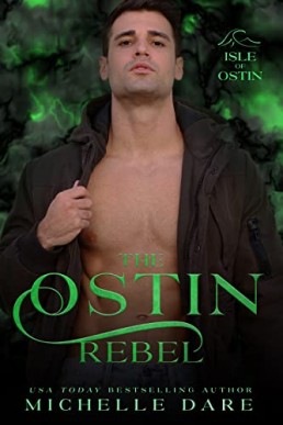 The Ostin Rebel (Isle of Ostin #4)