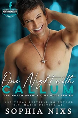 One Night with Callum (The North Avenue Live Guys 1)