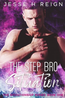 The Step Bro Situation (The Situation 1)