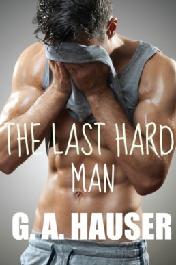 The Last Hard Man