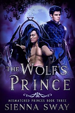 The Wolf’s Prince (Mismatched Princes 3)