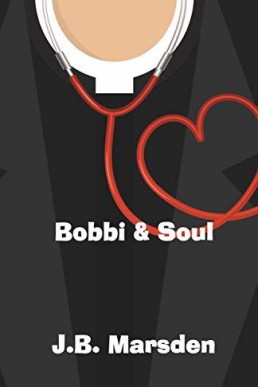 Bobbi and Soul (A Valley View Romance #2)