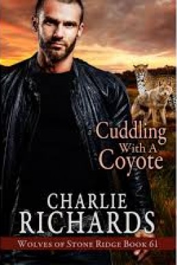 Cuddling with a Coyote (Wolves of Stone Ridge 61)