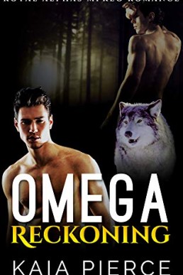 Omega's Reckoning (Royal Alphas 2)