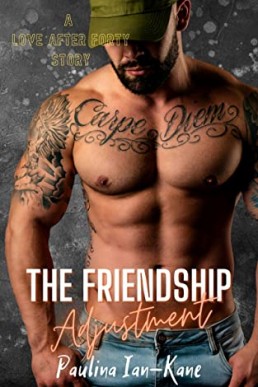 The Friendship Adjustment (Love After Forty #2)