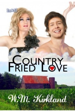 Country Fried Love