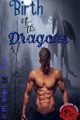 Birth of the Dragons (Men of the Dragons 0.1)