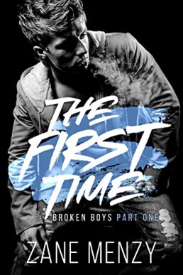 The First Time (Broken Boys 1)