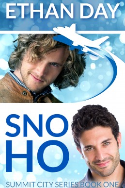 Sno Ho (Summit City #1) Second Edition