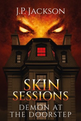 Demon at the Doorstep (Skin Sessions #1)