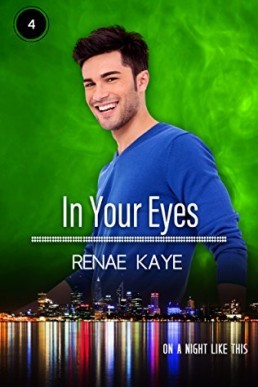 In Your Eyes (On a Night Like This #4)