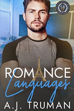 Romance Languages (South Rock High #3)