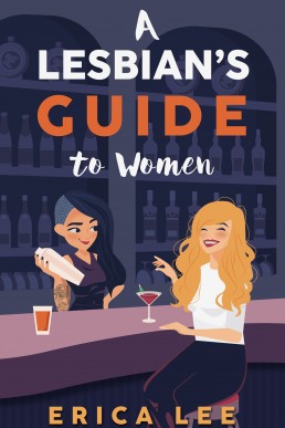 A Lesbian's Guide to Women