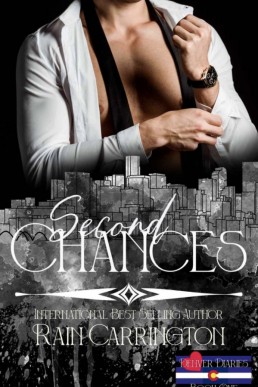 Second Chances: The Complete Story (Denver Diaries 1)