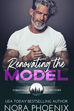 Renovating the Model (Forestville Silver Foxes 1)