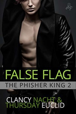 False Flag (The Phisher King #2)