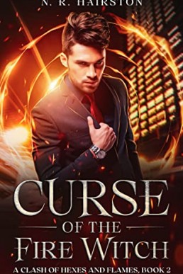 Curse of the Fire Witch (A Clash of Hexes and Flames 2)