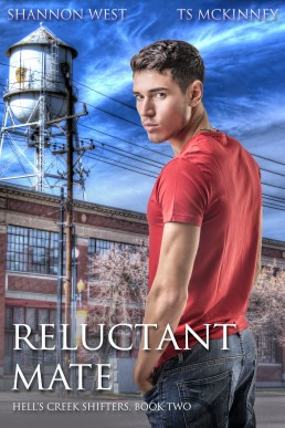 Reluctant Mate (Hell's Creek #2)