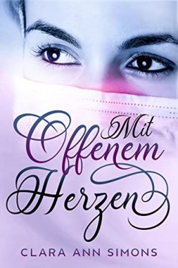 Mit offenem Herzen (Collins Memorial Hospital) (German Edition)