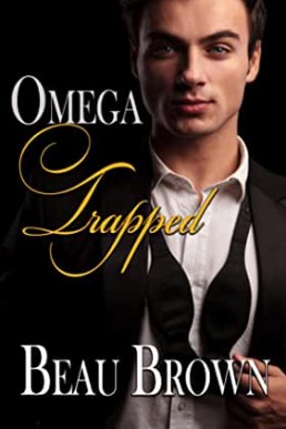 Omega Trapped (MM Mafia Romance Mpreg 1)